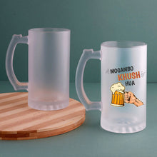 Personalised Frosted Beer Mug - Mogambo khus Hua