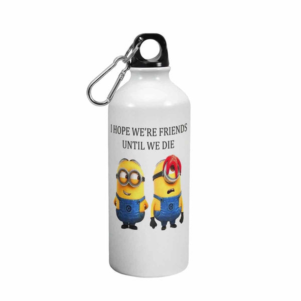 I Hope We’re Friends Until We Die Creative Cartoon Printed Water Bottle