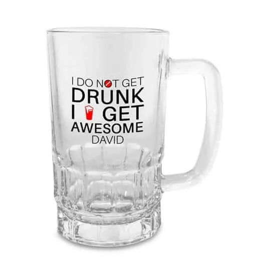 Personalized Beer Mug – I Do Not Get Drunk thumbnail 2