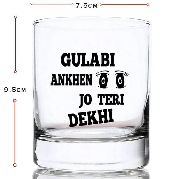 Gulabi Ankhen Jo Teri Dekhi Funny Quotes Printed Whiskey Glass (Pack of 1) thumbnail 3